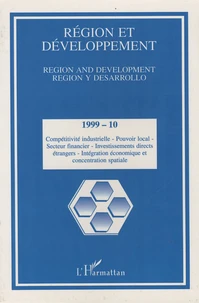 Compétivité industrielle, Pouvoir local, Secteur fiancier, Investissements directs étrangers, Intégration économique et concentration spatiale
