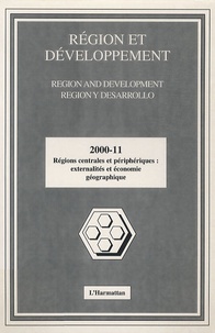 Maurice Catin - Région et Développement N° 11-2000 : Régions centrales et périphériques : externalités et économie géographique.