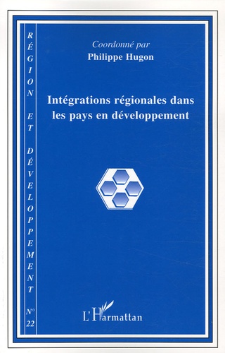 Région et Développement N° 22-2005 Intégrations régionales dans les pays en développement