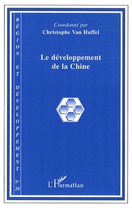Christophe Van Huffel - Région et Développement N° 28-2008 : Le développement de la Chine.