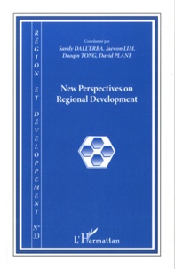 Sandy Dall'Erba et Jaewon Lim - Région et Développement N° 33-2011 : New Perspectives on Regional Development.