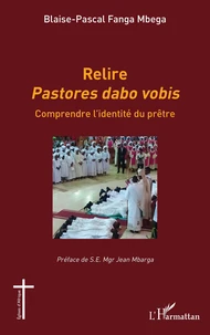 Relire Pastores dabo vobis