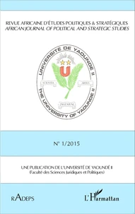 Revue africaine d'études politiques & stratégiques N° 1/2015