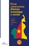  Collectif d'auteurs - Revue camerounaise d'histoire économique et sociale Volume 1, 1er semestre 2021 : .