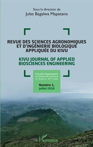 Revue des sciences agronomiques et d'ingénierie biologique appliquée du Kivu N° 1, juillet 2018