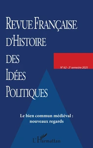 Le bien commun médiéval : nouveaux regards