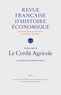  Amis de la RFHE et Hubert Bonin - Revue française d'histoire économique N° 13, 2020-1 : Le Crédit Agricole.