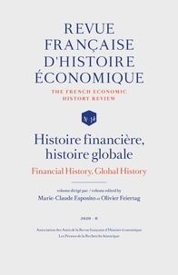  Amis de la RFHE et Marie-Claude Esposito - Revue française d'histoire économique N° 14, 2020-2 : Histoire financière, histoire globale.