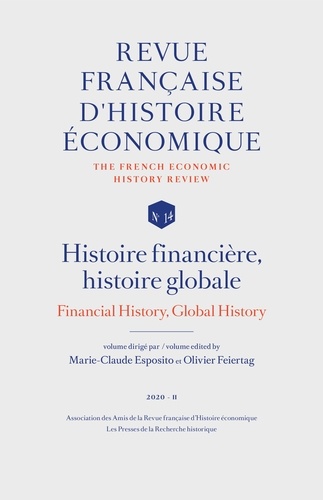 Revue française d'histoire économique N° 14, 2020-2 Histoire financière, histoire globale
