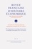 Revue française d'histoire économique N° 9-10, 2018-1-2 Développement économique, financement et stratégie d'entreprise (XIXe-XXIe siècle)
