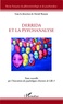 Daniel Beaune - Revue française de phénoménologie et de psychanalyse Numéro spécial : Derrida et la psychanalyse - Textes recueillis par l'Association des psychologues cliniciens de Lille 3.