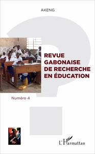 Revue gabonaise de recherche en éducation N° 4