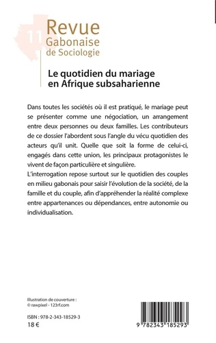 Revue Gabonaise de Sociologie N° 11 Le quotidien du mariage en Afrique subsaharienne