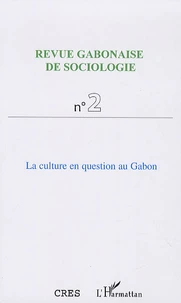 La culture en question au Gabon