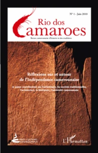 Réflexions sur et autour de l'indépendance camerounaise
