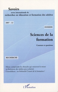 Bernard Liétard - Savoirs N° 13, 2007 : Sciences de la formation - Constats et questions.