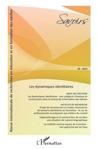  L'Harmattan - Savoirs N° 49/2019 : Les dynamiques identitaires.