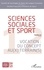 Sciences Sociales et Sport N° 12/2018 Vocation : du concept au(x) terrain(s)