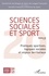 Sciences Sociales et Sport N° 20, juillet 2022 Pratiques sportives, logiques sociales et enjeux territoriaux