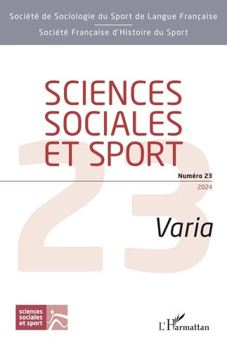 Sciences Sociales et Sport N° 23, janvier 2024 Varia