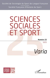 Sciences Sociales et Sport N° 25