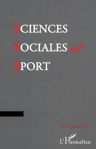 Jacques Defrance - Sciences Sociales et Sport N° 4, Juillet 2011 : .