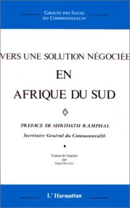 Vers une solution négociée en Afrique du Sud