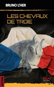 Les Chevaux de Troie