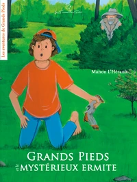 Grands Pieds et le mystérieux ermite