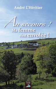 Au secour ! Ma femme s'est envolée !