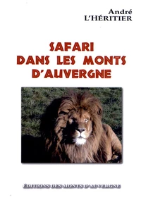 Safari dans les monts d'Auvergne
