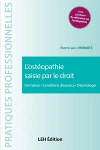 L'ostéopathie saisie par le droit