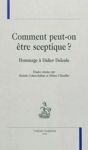 Comment peut-on être sceptique ?