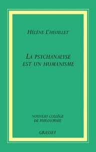 La psychanalyse est un humanisme