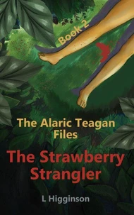 The Strawberry Strangler