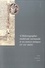 L'historiographie médiévale normande et ses sources antiques (Xe-XIIe siècle). Actes du colloque de Cerisy-la-Salle et du Scriptorial d'Avranches (8-11 octobre 2009)