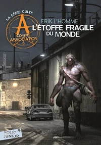 L'étoffe fragile du monde