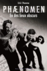 En des lieux obscurs