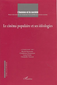 Le cinéma populaire et ses idéologies