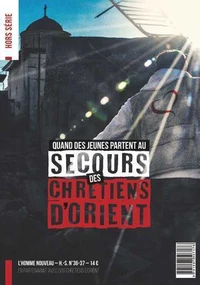 Quand des jeunes partent au secours des chrétiens d'Orient