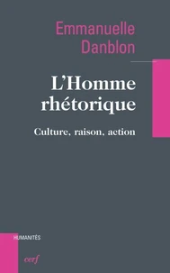 L'homme rhétorique