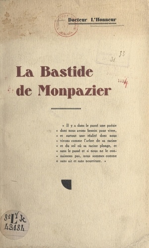  L'Honneur - La bastide de Monpazier.