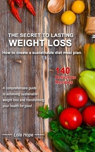  L.Hope - The Secret to Lasting Weight Loss.