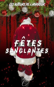 Fêtes sanglantes