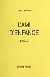 L'Ami d'enfance