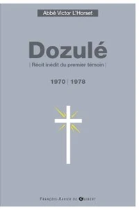 Dozule (1970-1978)