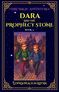 Book 3: Dara and the Prophecy Stone