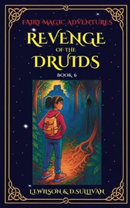 Book 6: Revenge of the Dark Druid