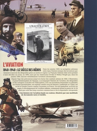 L'aviation. 1840-1940 : Le siècle des héros