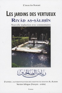  L'Imam An-Nawawi - Les jardins des vertueux - Nouvelle traduction avec commentaires.